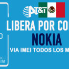 LIBERA NOKIA ATT MEXICO VIA IMEI