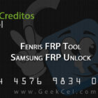Creditos Fenris FRP Samsung Tool Logs